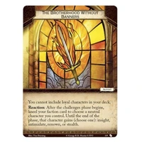 A Game of Thrones LCG The Brotherhood Without Banners