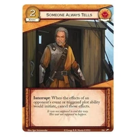 A Game of Thrones LCG Someone Always Tells