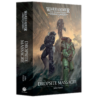 Horus Heresy Dropsite Massacre (Hardback)