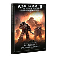 HorusHeresy: Journal Tactica: The Isstvan Dropsite Massacre Part 1