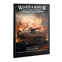 Journal Tactica: Mailed Fist – Legiones Astartes Super-heavy Tanks