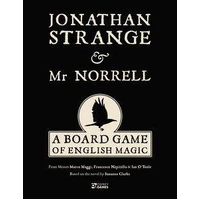Jonathan Strange & Mr Norrell A Board Game of English Magic