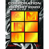 Cyberpunk 2020: Corporation Report 2020