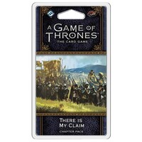 A Game of Thrones LCG 2nd Ed There Is My Claim