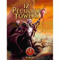 Kobold Press: Twelve Peculiar Towers for 5th Edition