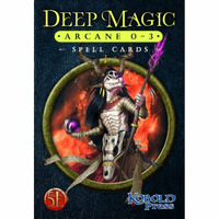 Kobold Press: Deep Magic Spell Cards: Arcane 0-3