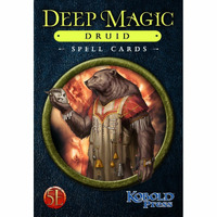 Kobold Press: Deep Magic Spell Cards: Druid