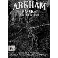 Arkham Noir 2 Called Forth by Thunder