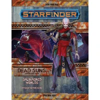Starfinder Adventure Path Dead Suns #3 Splintered Worlds