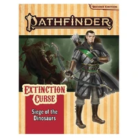 Pathfinder Second Edition Extinction Curse Adventure Path #4 Siege of the Dinosaurs