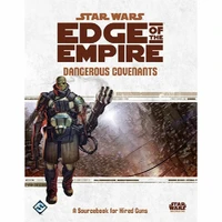 Star Wars RPG Edge of the Empire Dangerous Covenants