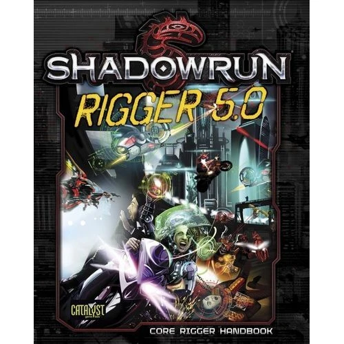 Shadowrun Rigger 5.0