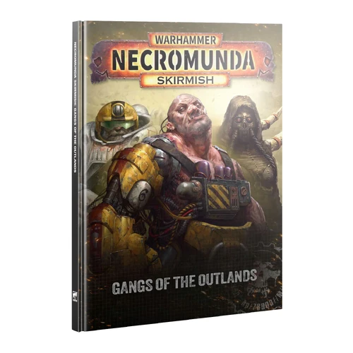 Necromunda Gangs of the Outlands