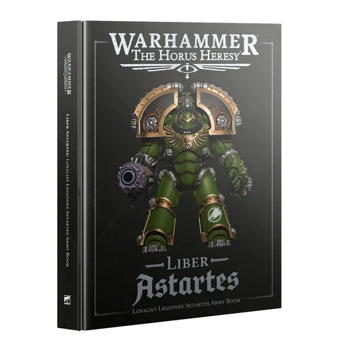 Horus Heresy: Liber Astartes Loyalist Army Book