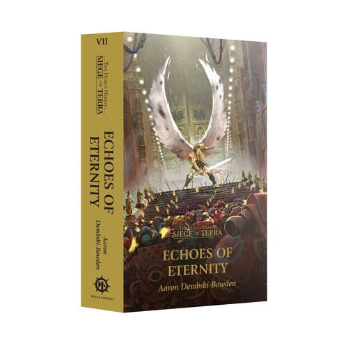 The Horus Heresy Siege of Terra Echoes of Eternity