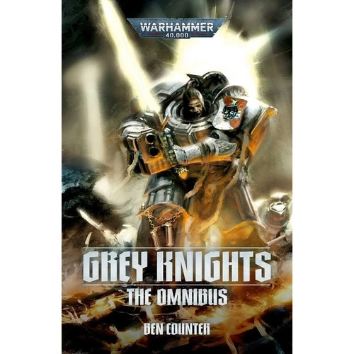 Black Library - Grey Knights: The Omnibus