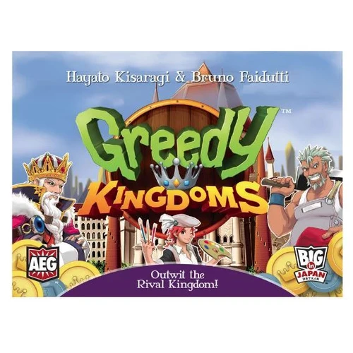 Greedy Kingdoms