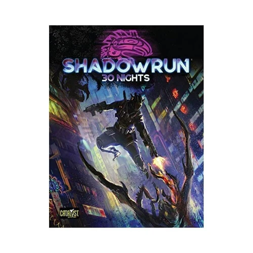 Shadowrun 30 Nights