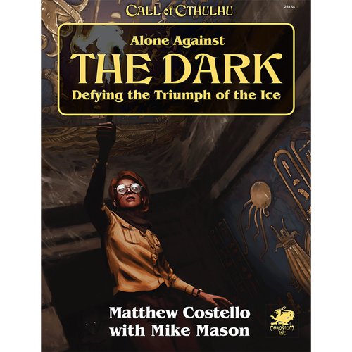 Call of Cthulhu RPG - Alone Against the Dark