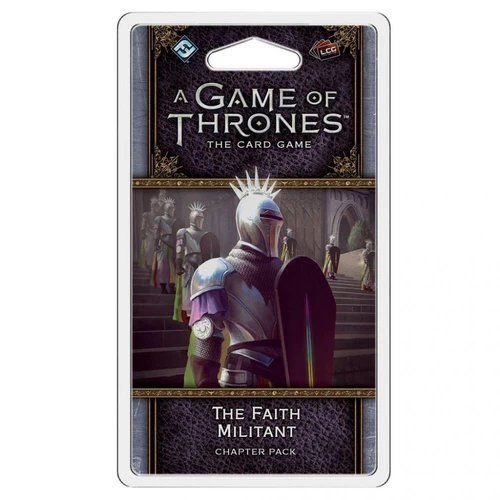 A Game of Thrones LCG The Faith Militant