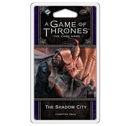 A Game of Thrones LCG The Shadow City