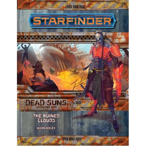 Starfinder Adventure Path Dead Suns #4 The Ruined Clouds