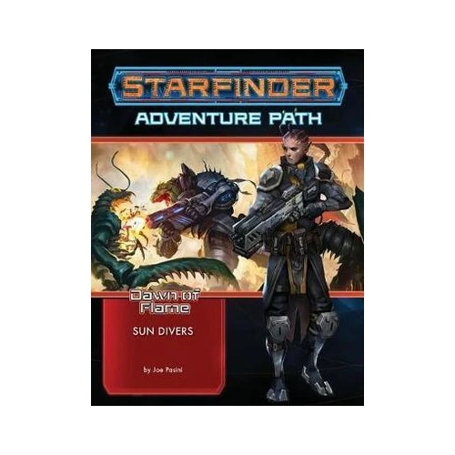 Starfinder RPG Adventure Path Dawn of Flame #3 - Sun Divers