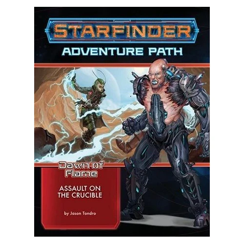 Starfinder RPG Adventure Path Dawn of Flame #6 - Assault on the Crucible