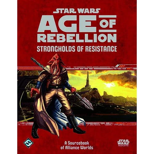 Star Wars RPG Age of Rebellion Strongholds of Resistance