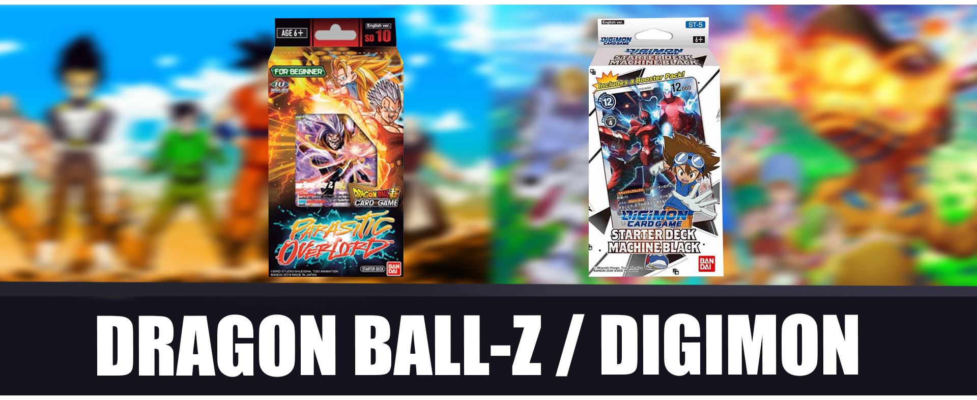 Dragon Ball-Z & Digimon 